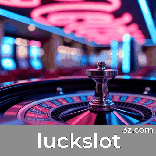 luckslot login page Brazil – secure online casino access